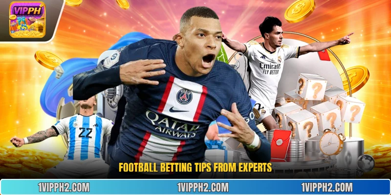 Football betting tips from experts