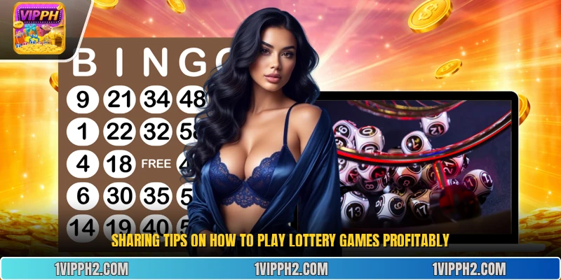 Sharing tips on  How to Play Lottery  games profitably.