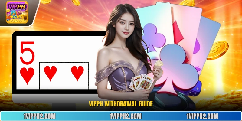 Vipph Withdrawal Guide