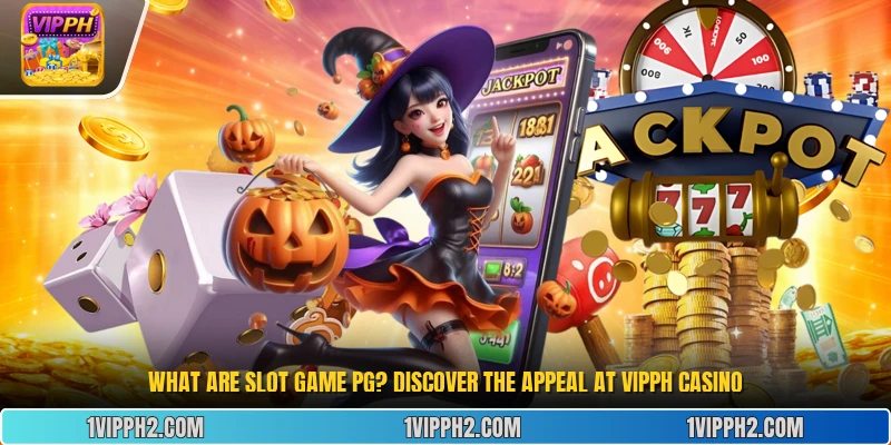 What are slot game PG ? Discover the Appeal at Vipph Casino